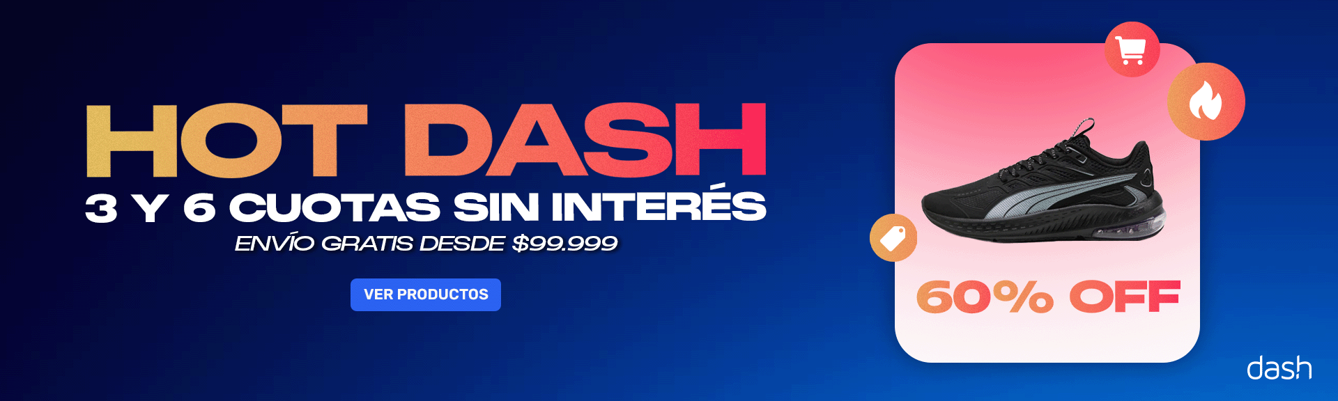 HOT DASH